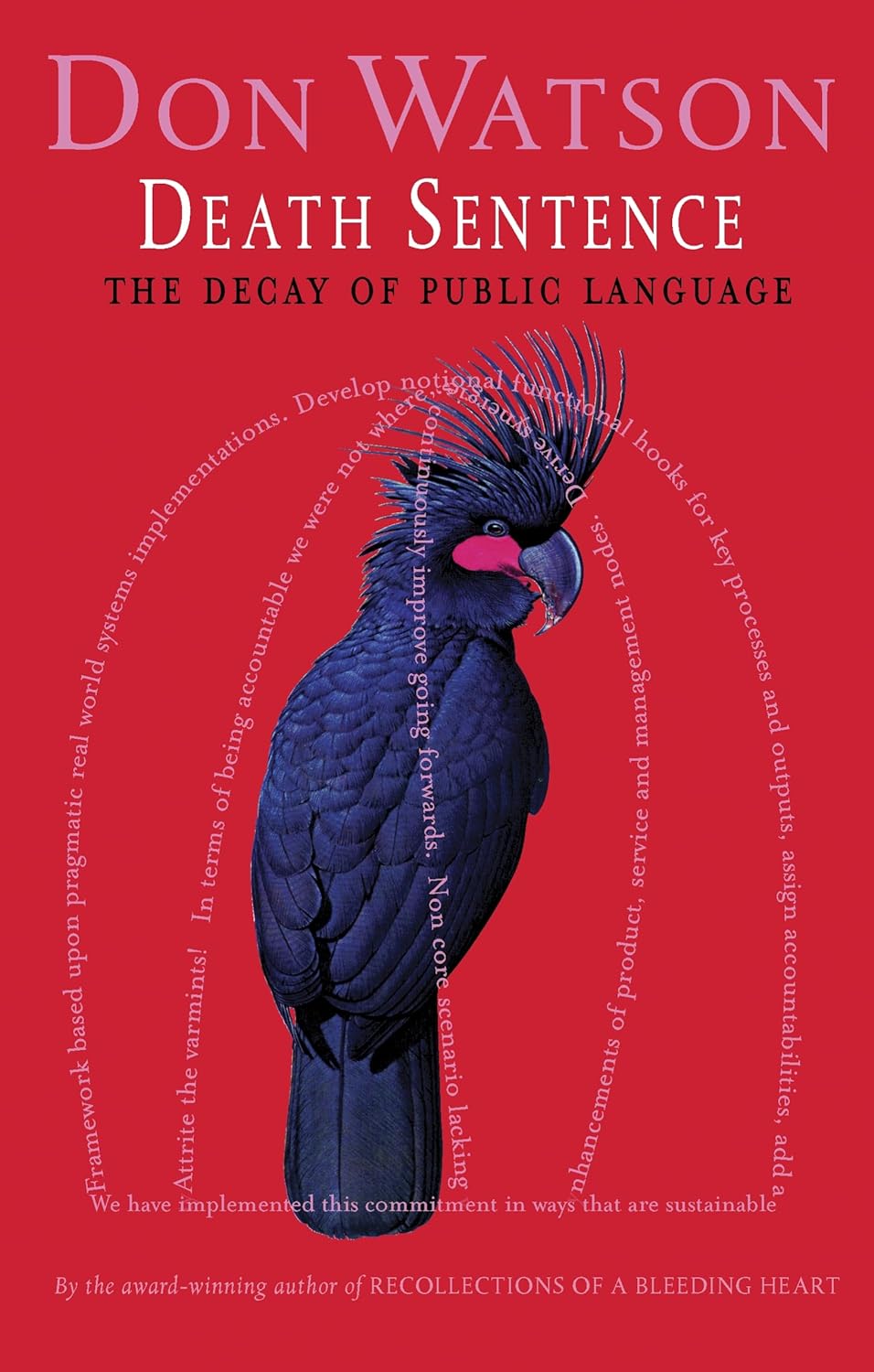 Death Sentence: The decay of public language